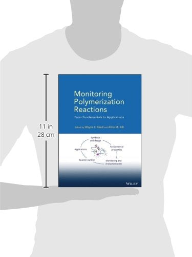 Monitoring Polymerization Reactions: From Fundamentals to Applications,Used