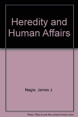 Heredity and Human Affairs,Used