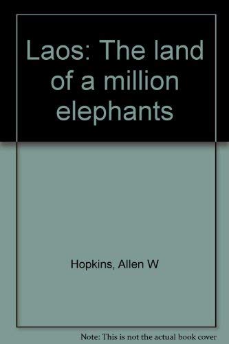 Laos: The land of a million elephants,Used