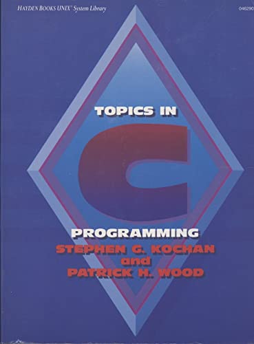 Topics In C Programming (Hayden Books Unix System Library),New