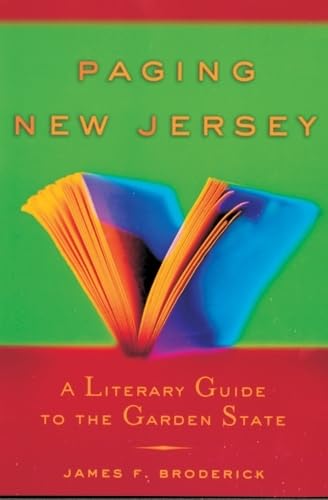 Paging New Jersey: A Literary Guide To The Garden State,Used
