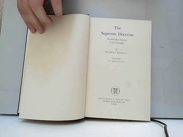 The Supreme Doctrine: Psychological Encounters in Zen Thought,Used