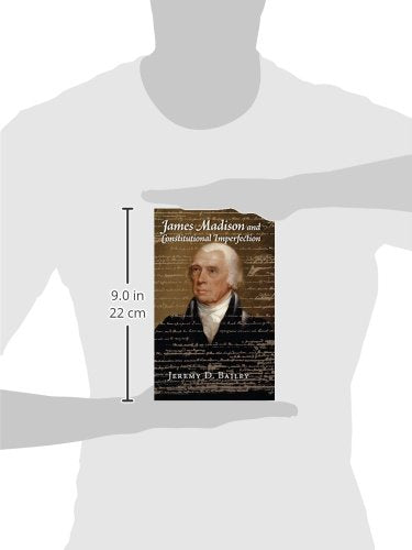 James Madison and Constitutional Imperfection,Used