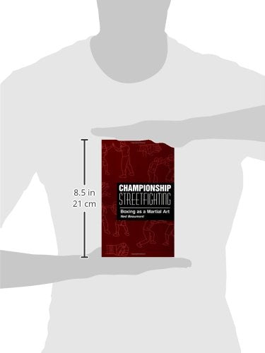 Championship Streetfighting: Boxing As a Martial Art,Used
