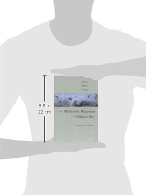 The Modernist Response to Chinese Art: Pound, Moore, Stevens,New