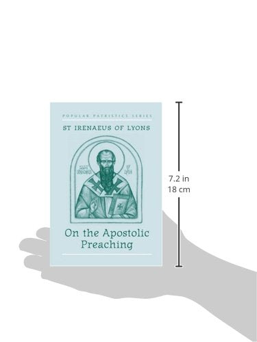 On The Apostolic Preaching (Popular Patristics),New