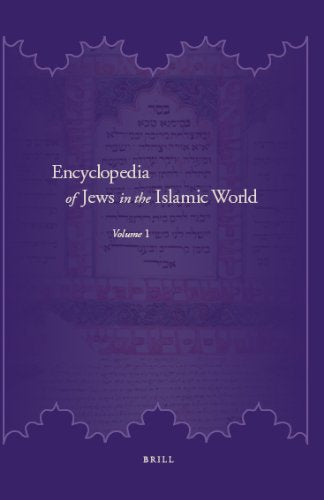 Encyclopedia of Jews in the Islamic World (5 Vols.),Used