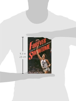 Forever Showtime: The Checkered Life of Pistol Pete Maravich,Used
