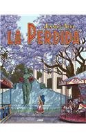 La perdida/ The Lost (Spanish Edition),Used