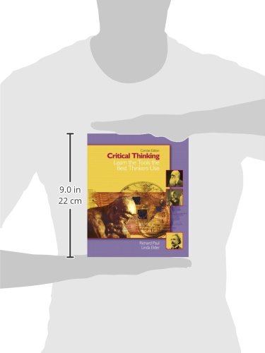 Critical Thinking: Learn The Tools The Best Thinkers Use,New