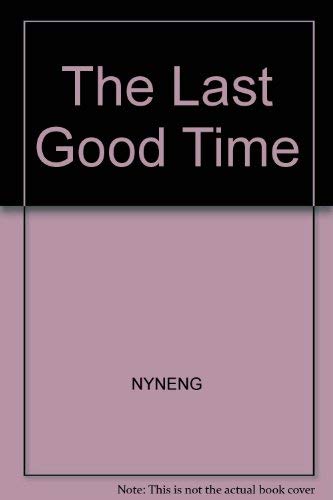 The Last Good Time,Used