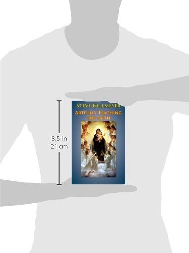 Artfully Teaching the Faith,Used