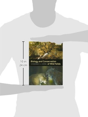 The Biology and Conservation of Wild Felids,Used