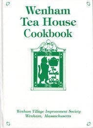 Wenham Tea House Cookbook: Wenham Village Improvement Society,Used