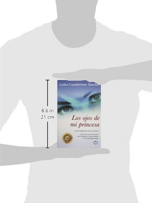 Los Ojos De Mi Princesa (Spanish Edition)