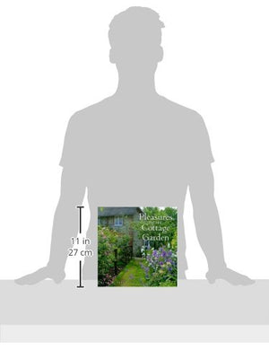 Pleasures of the Cottage Garden,New
