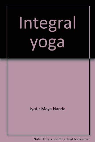 Integral Yoga: A Primer Course,Used