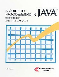 A Guide to Programming Java: For Java Se 5 and Java Se 6,Used