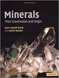 Minerals: Their Constitution and Origin,New
