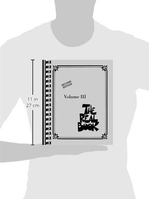 The Real Book  Volume Iii: C Instruments, 2Nd Edition,New