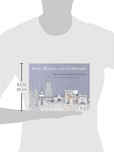 Body, Memory, And Architecture (Yale Paperbound),Used