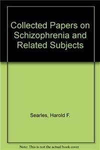 Collected Papers on Schizophrenia and Related Subjects,Used