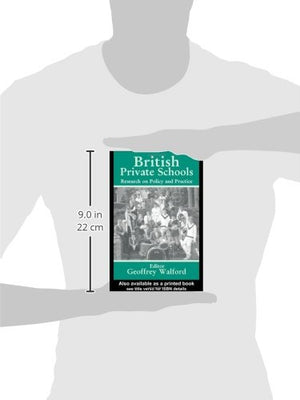 British Private Schools: Research on Policy and Practice (Woburn Education Series),Used