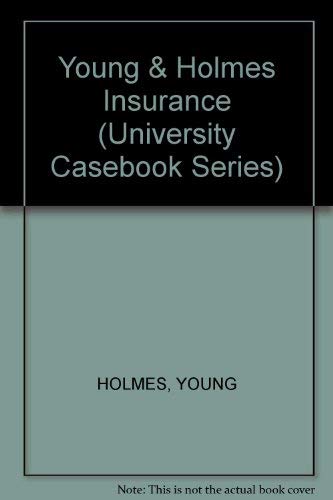 Cases and Materials on the Law of Insurance (University Casebook Series),Used