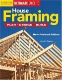 House Framing: Plan, Design, Build (Creative Homeowner Ultimate Guide To. . .),Used