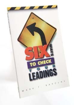Six Ways to Check Your Leadings,Used