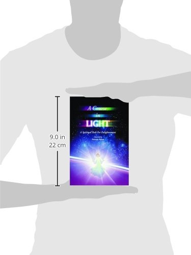 A Course In Light Series 5: A Spiritual Path To Enlightenment-new