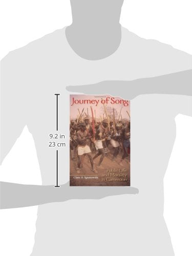 Journey of Song: Public Life and Morality in Cameroon (African Expressive Cultures),Used