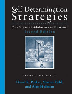 Selfdetermination Strategies For Adolescents In Transition: Learning From Case Studies (Proed Series On Transition),Used