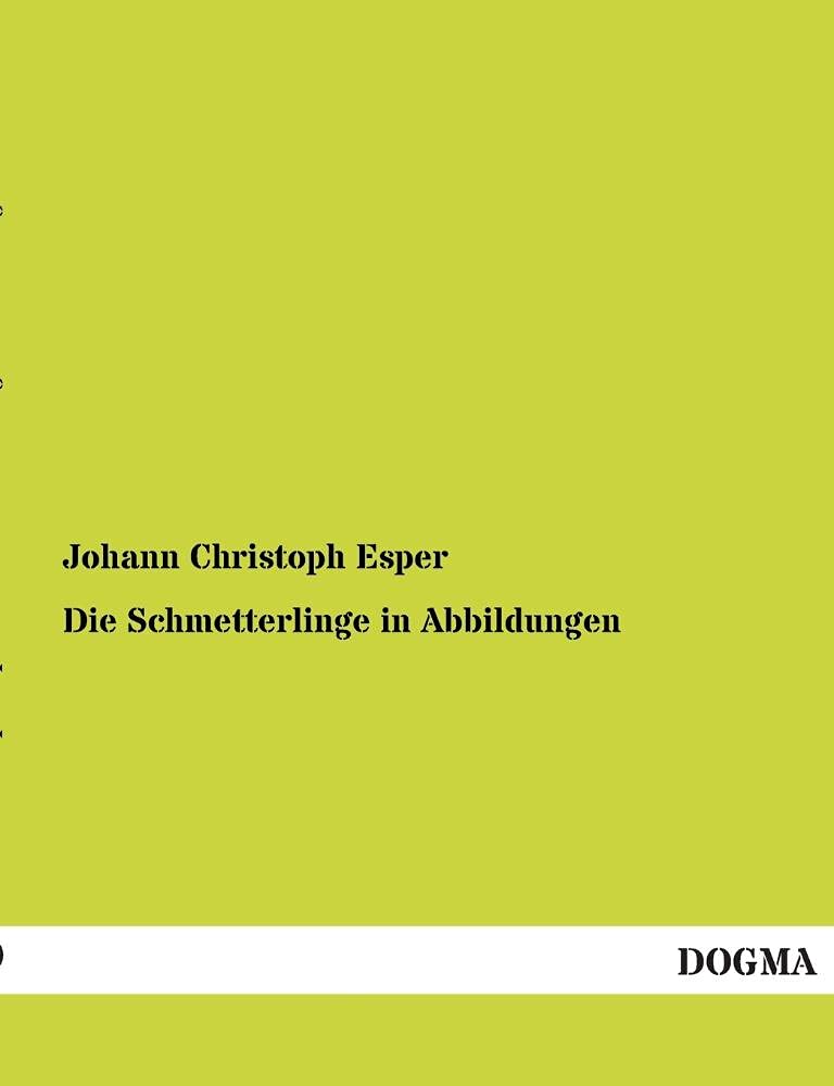 Die Schmetterlinge in Abbildungen (German Edition),Used