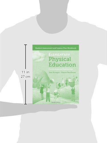 Elementary Physical Education: Student Assessment and Lesson Plan Workbook,New