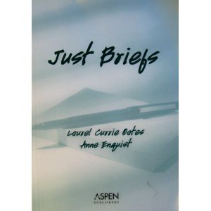 Just Briefs: From The Legal Writing Handbook,Used