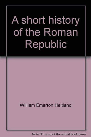 A short history of the Roman Republic,Used