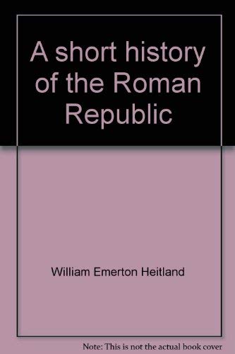 A short history of the Roman Republic,Used