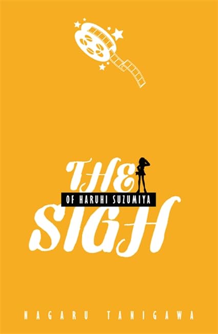 The Sigh of Haruhi Suzumiya (light novel) (The Haruhi Suzumiya Series, 2) (Volume 2),Used