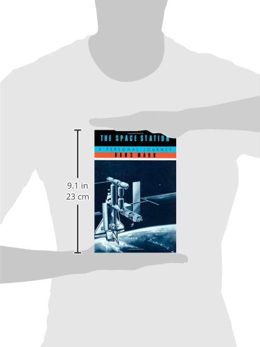 The Space Station: A Personal Journey,Used