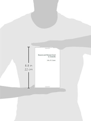Reason and Human Good in Aristotle,New