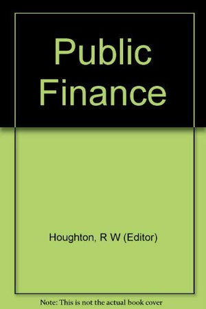 Public finance: selected readings; (Penguin modern economics readings),Used