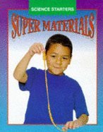Super Materials (Science Starters),Used