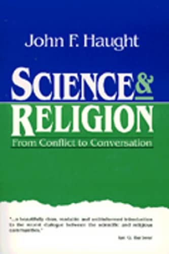 Science and Religion: From Conflict to Conversation (Crossway Classic Commentaries),Used