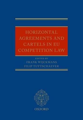 Horizontal Agreements and Cartels in EU Competition Law,Used