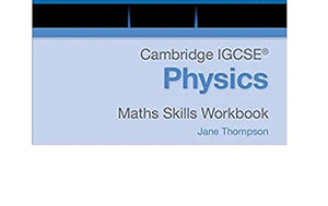 Cambridge IGCSE Physics Maths Skills Workbook (Cambridge International IGCSE),Used