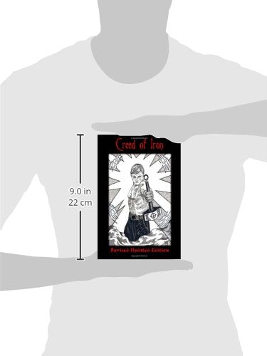 Creed of Iron: Revised Updated Edition,Used