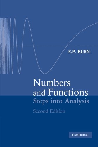 Numbers and Functions: Steps into Analysis,Used
