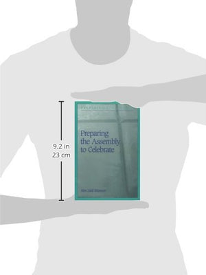 Preparing the Assembly to Celebrate (Preparing for Liturgical Series)),Used