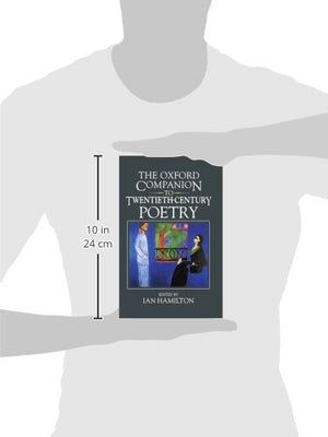The Oxford Companion To Twentiethcentury Poetry In English (Oxford Companions),Used